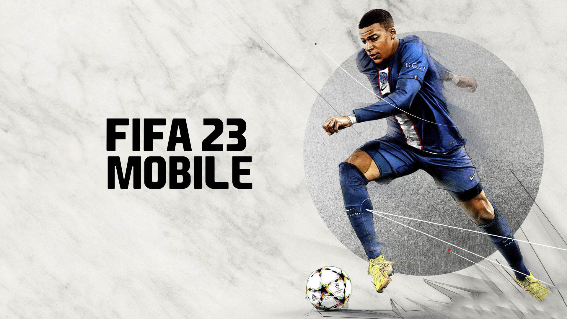 Download FIFA 23 for Android or iPhones.